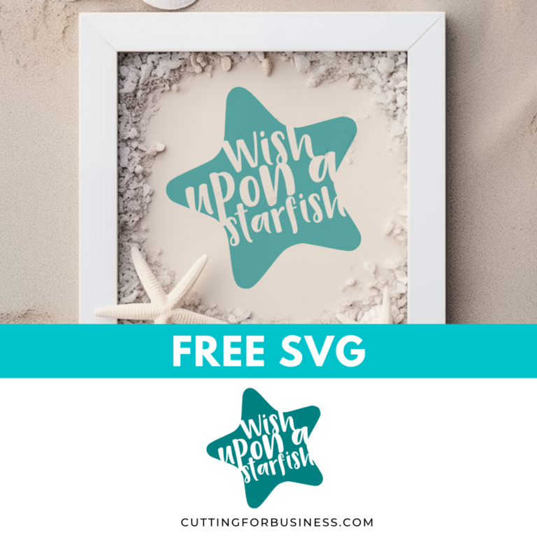 Free Summer SVG – Wish Upon a Starfish