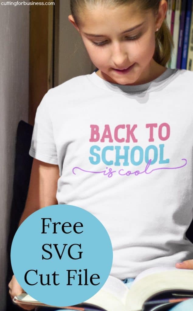 Free Back to School is Cool SVG Cut File for Silhouette Cameo or Cricut Explore - by cuttingforbusiness.com
