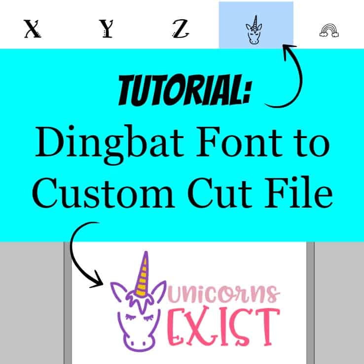 Tutorial: How to Make Cut Files for Silhouette Cameo or Cricut Explore with Dingbat Fonts - by cuttingforbusiness.com