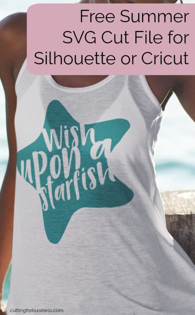 Free Summer 'Wish Upon a Starfish' SVG Cut File for Silhouette Cameo or Cricut Explore - by cuttingforbusiness.com
