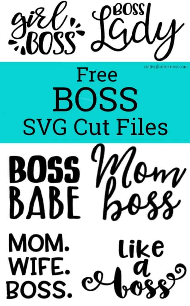 Free 'Boss' SVG Cut File Set for Silhouette Cameo or Cricut Explore Maker Small Business Owners - by cuttingforbusiness.com
