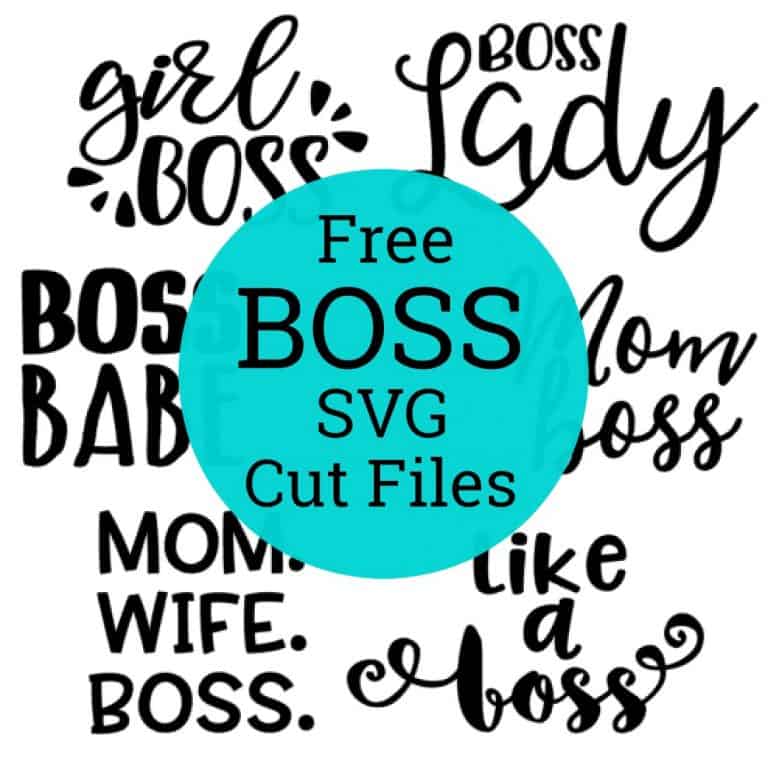 Free ‘Boss’ SVG Cut File Set for Silhouette or Cricut