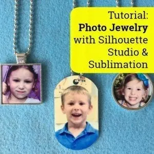 Tutorial: How to Make Photo Jewelry using Silhouette Studio & Sublimation - by cuttingforbusiness.com