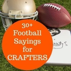 30+ Football Sayings for Silhouette Cameo, Cricut Explore, Maker Crafters - by cuttingforbusiness.com