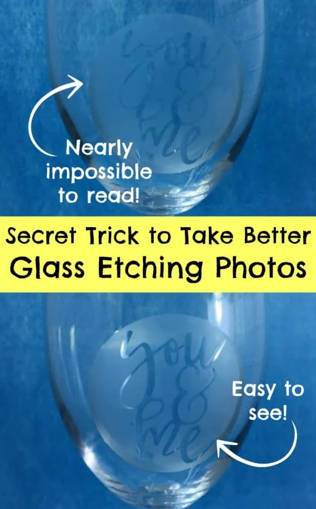 Secret Trick: How to Take Better Pictures of Glass Etchings in Your Silhouette Cameo or Cricut Explore or Maker Small Business - by cuttingforbusiness.com