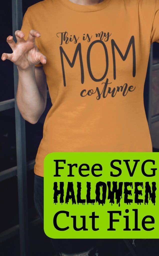 Free Halloween 'This is My MOM Costume' SVG Cut File for Silhouette Cameo or Cricut Explore or Maker - by cuttingforbusiness.com