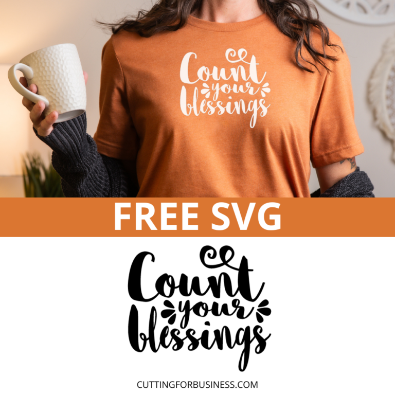 Free Count Your Blessings SVG Cut File