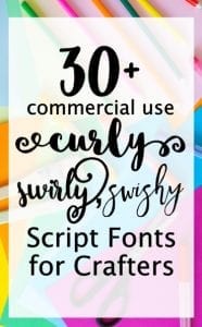 30+ Commercial Use Swirly, Curly, Swishy Script Fonts for Silhouette Cameo, Curio, Mint, Cricut Explore, and Maker Crafters - by cuttingforbusiness.com