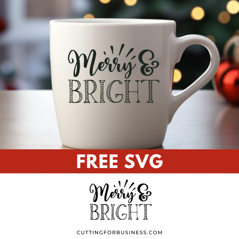 Free Merry & Bright Christmas SVG