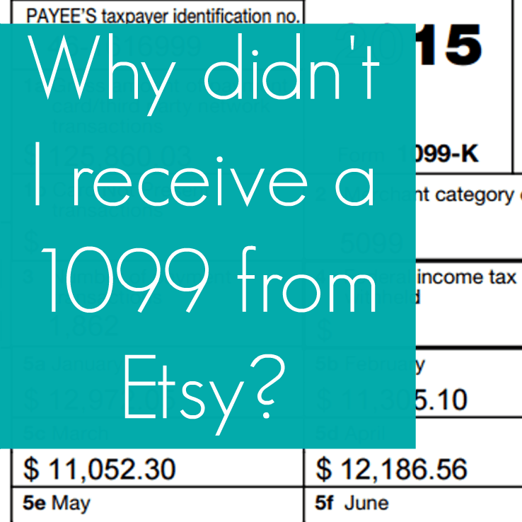 Will I get a 1099 from Etsy? Find out if you meet the criteria. By cuttingforbusiness.com