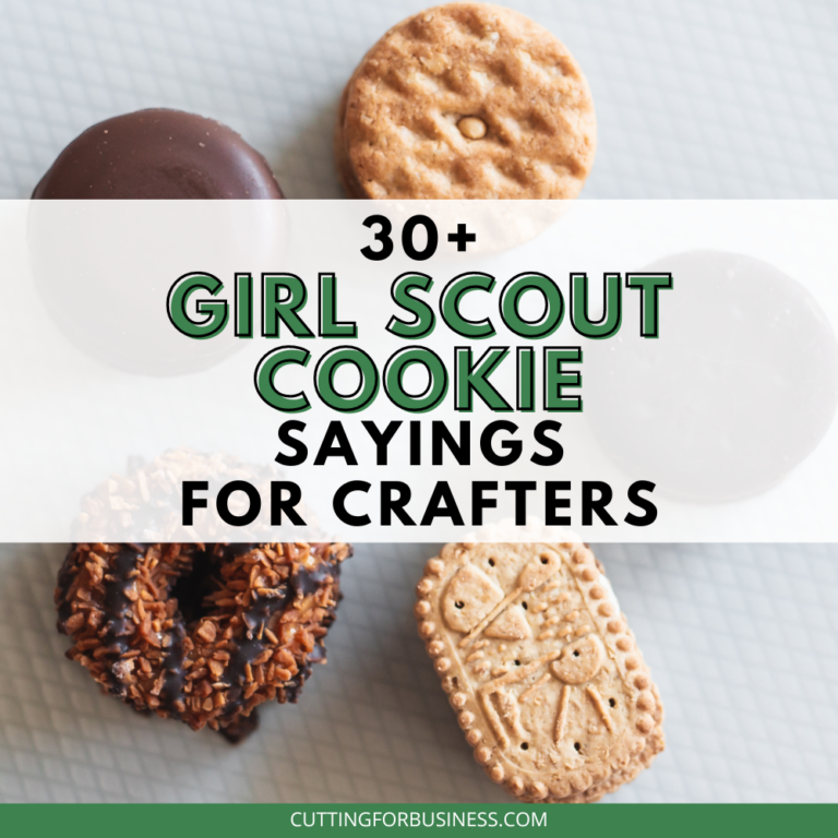 30+ Girl Scout Cookie Sayings for Crafters