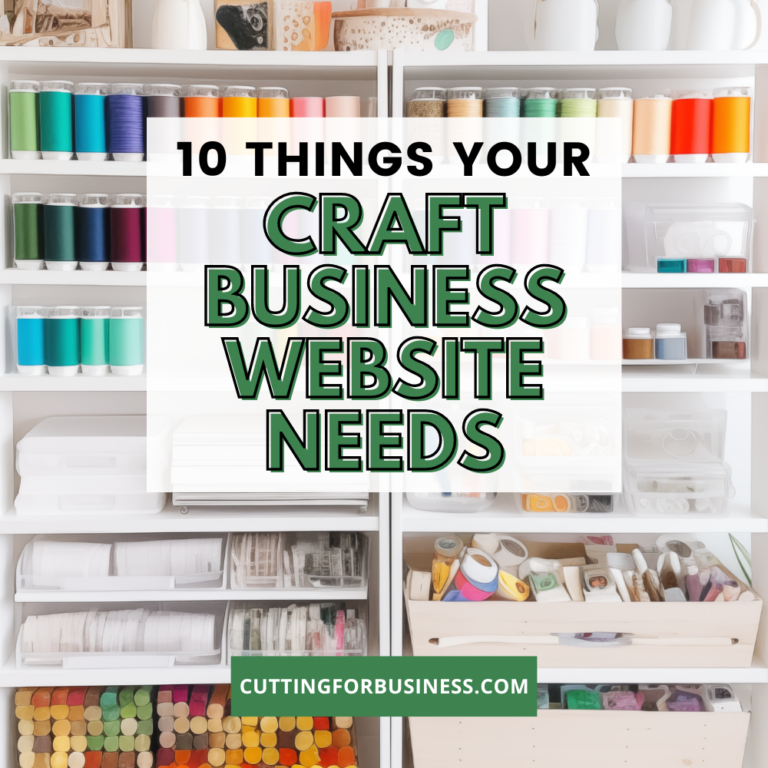 10 Things Your Craft Business Website Needs