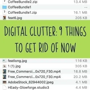 Digital Clutter: 9 Things to Get Rid of Now in Your Craft Business - by cuttingforbusiness.com
