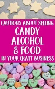 Cautions on Selling Candy, Cookies, and Alcohol in Your Home Business - Silhouette Portrait, Cameo - Cricut Explore, Maker - by cuttingforbusiness.com