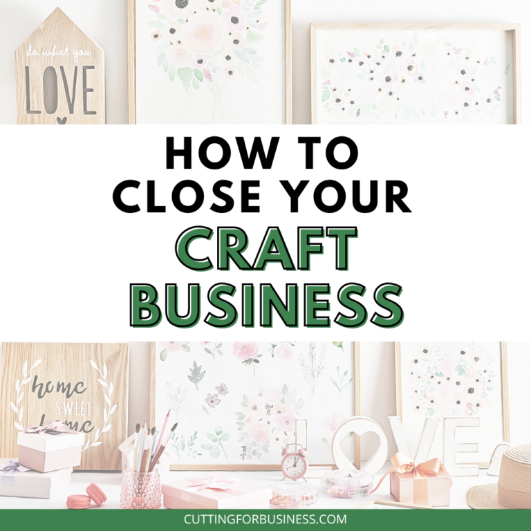 How to Close Your Craft Business with Free Printable Checklists