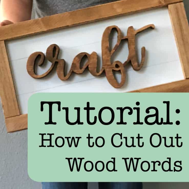 Tutorial: How to Cut Out Wood Words & Shapes Using a Scroll Saw and Your Silhouette Portrait or Cameo and Cricut Explore or Maker - by cuttingforbusiness.com