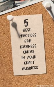 5 Business Card Tips + Where to Order Business Cards for Your Craft Business - Great for Silhouette Cameo and Cricut Explore or Maker crafters - by cuttingforbusiness.com