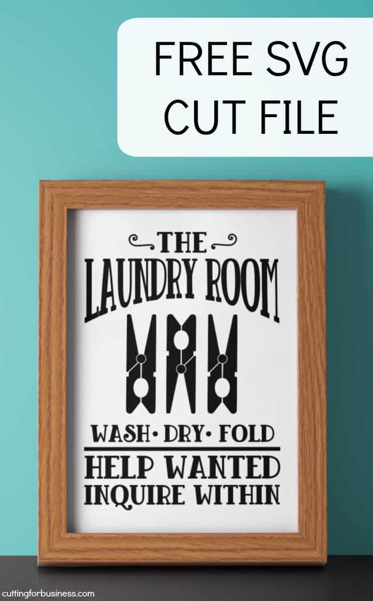 Free Farmhouse Laundry Room SVG Cut File for Silhouette Portrait or Cameo and Cricut Explore or Maker - by cuttingforbusiness.com