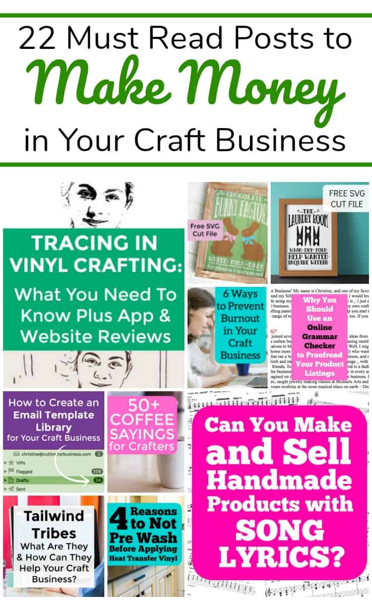 22 Must Read Posts to Make Money in Your Silhouette Portrait or Cameo and Cricut Explore or Maker Craft Business - by cuttingforbusiness.com