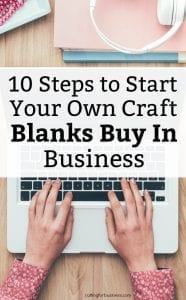 10 Steps to Start Your Own Blanks Buy In/Co-Op Group - Great for Silhouette Portrait or Cameo and Cricut Explore or Maker looking to getting into selling products - by cuttingforbusiness.com