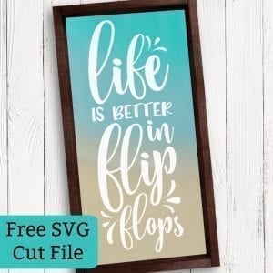 Free Summer 'Life is Better in Flip Flops' SVG Cut File for Silhouette Portrait or Cameo and Cricut Explore or Maker - by cuttingforbusiness.com