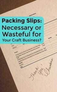 Packing Slips: Necessary or Wasteful for Your Craft Business - Great for Silhouette Portrait or Cameo and Cricut Explore or Maker small business owners - by cuttingforbusiness.com