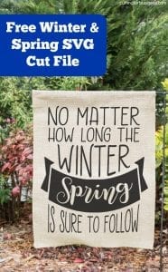 Free Winter and Spring SVG Cut File for Silhouette Portrait or Cameo and Cricut Explore or Maker - No Matter How Long the Winter, Spring is Sure to Follow - by cuttingforbusiness.com