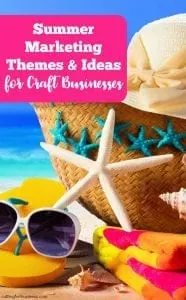 Summer Marketing Themes & Ideas for Your Craft Business - A great read for Silhouette Portrait or Cameo and Cricut Explore or Maker Etsy shop owners - by cuttingforbusiness.com