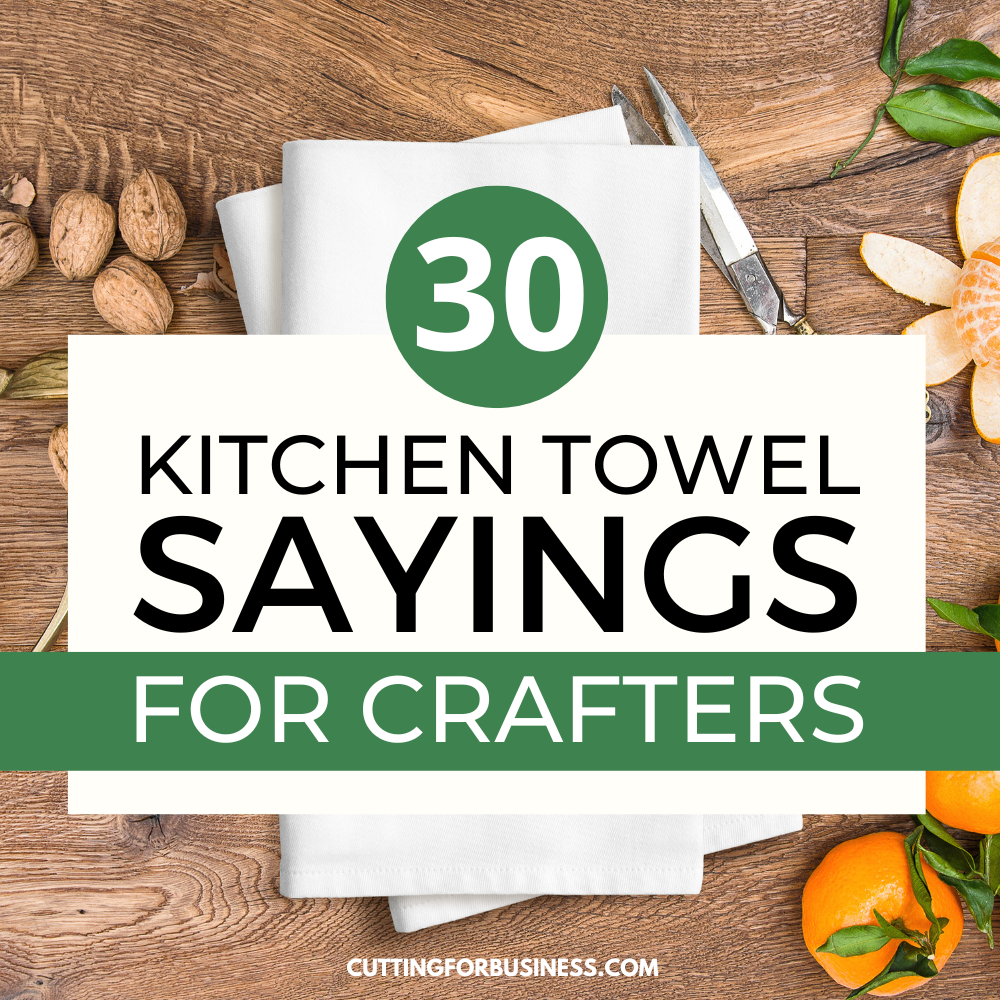 Funny Kitchen Towel Sayings