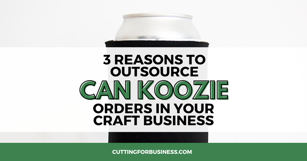 3 Reasons to Outsource Can Koozie Orders Cutting for Business