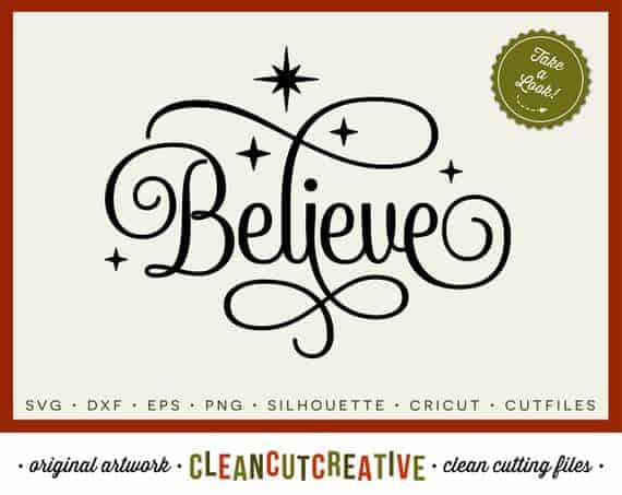 Download Believe - Christmas Cut File for Silhouette Cameo and ...