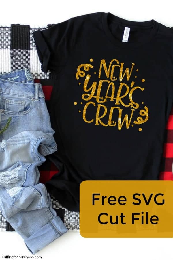 Free 'New Year's Crew' SVG Cut File for Silhouette Portrait or Cameo and Cricut Explore or Maker - by cuttingforbusiness.com