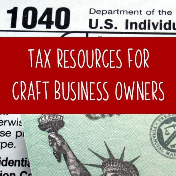 Tax Resources for Craft Business Owners - Silhouette Portrait or Cameo and Cricut Explore or Maker - by cuttingforbusiness.com