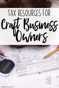Tax Resources for Silhouette and Cricut Small Business Owners - by cuttingforbusiness.com
