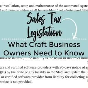 New Sales Tax Legislation - What Craft Business Owners Need to Know - by cuttingforbusiness.com