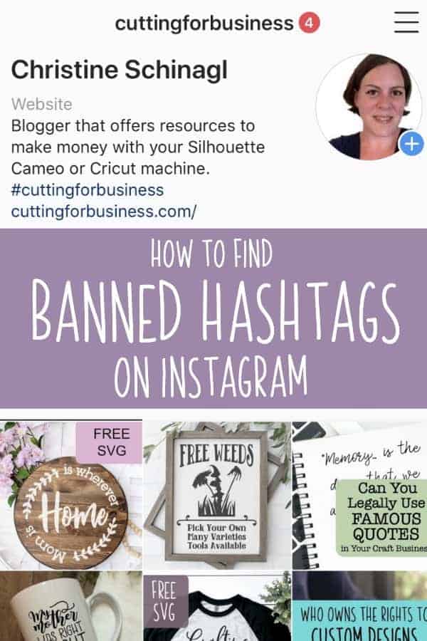 How to Find Banned Hashtags on Instagram - A good read for Silhouette Portrait or Cameo and Cricut Explore, Maker, or Joy small business owners. By cuttingforbusiness.com