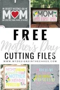 Free Mother's Day Cut Files for Silhouette Portrait or Cameo and Cricut Explore or Maker - by mydesignsinthechaos.com and cuttingforbusiness.com