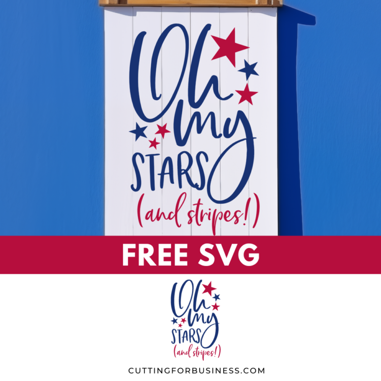 Free Patriotic SVG – Oh My Stars and Stripes