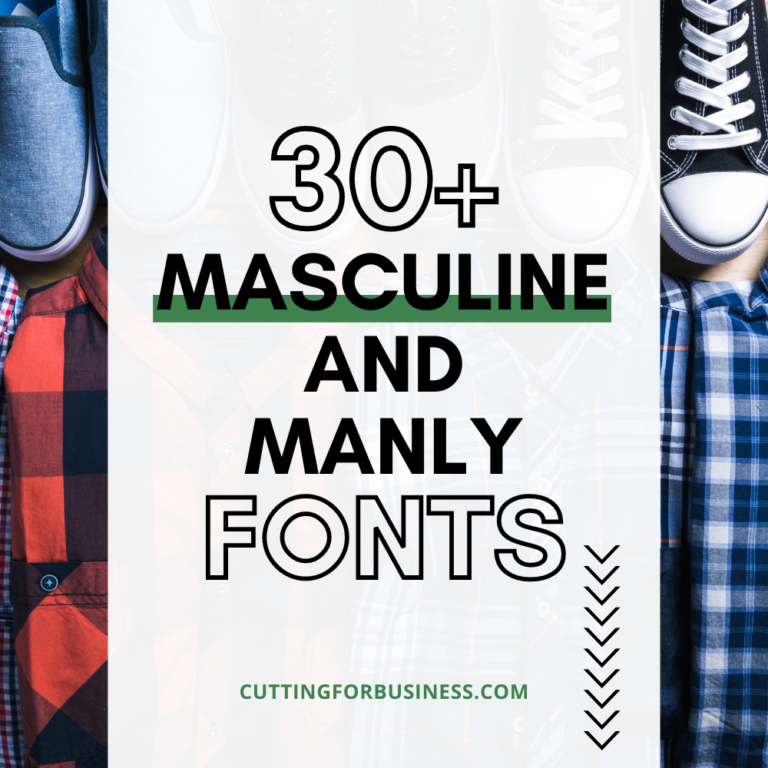 30+ Best Masculine Fonts with Commercial Use for Crafters