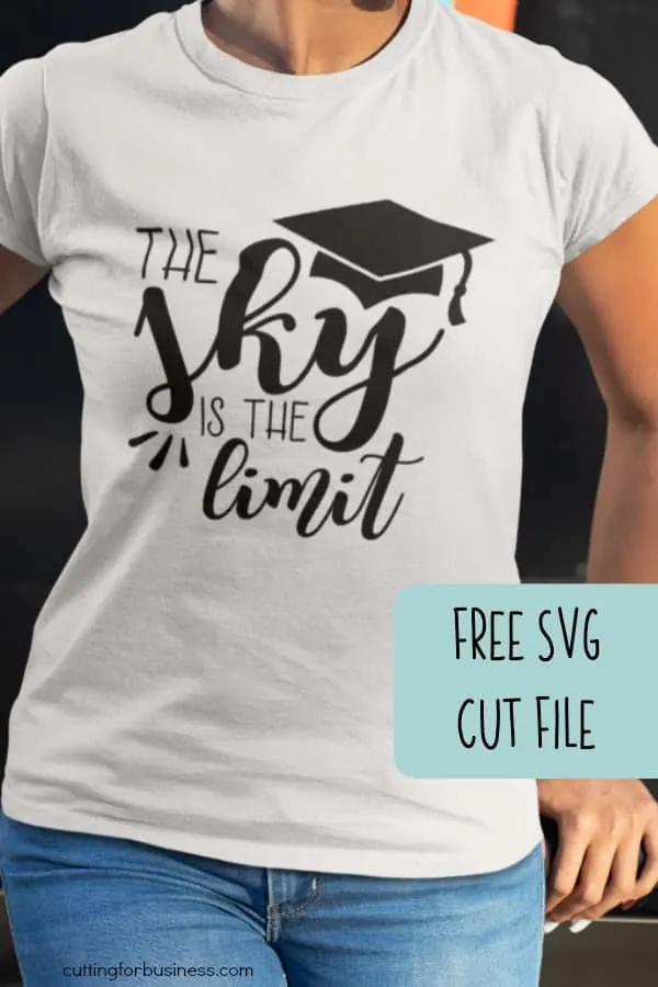 Free 'The Sky is the Limit' Senior Graduation SVG Cut File for Silhouette Portrait or Cameo and Cricut Explore or Maker - by cuttingforbusiness.com