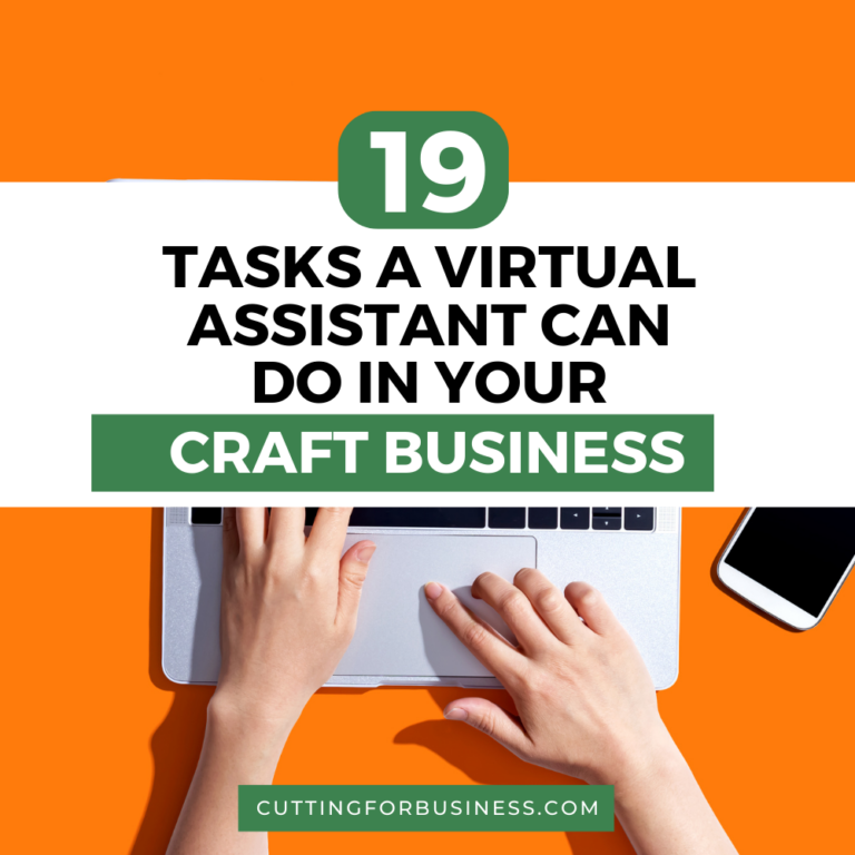 19 Tasks a Virtual Assistant Can Do in Your Craft Business