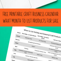Free Printable - When to List Craft Products for Sale - cuttingforbusiness.com
