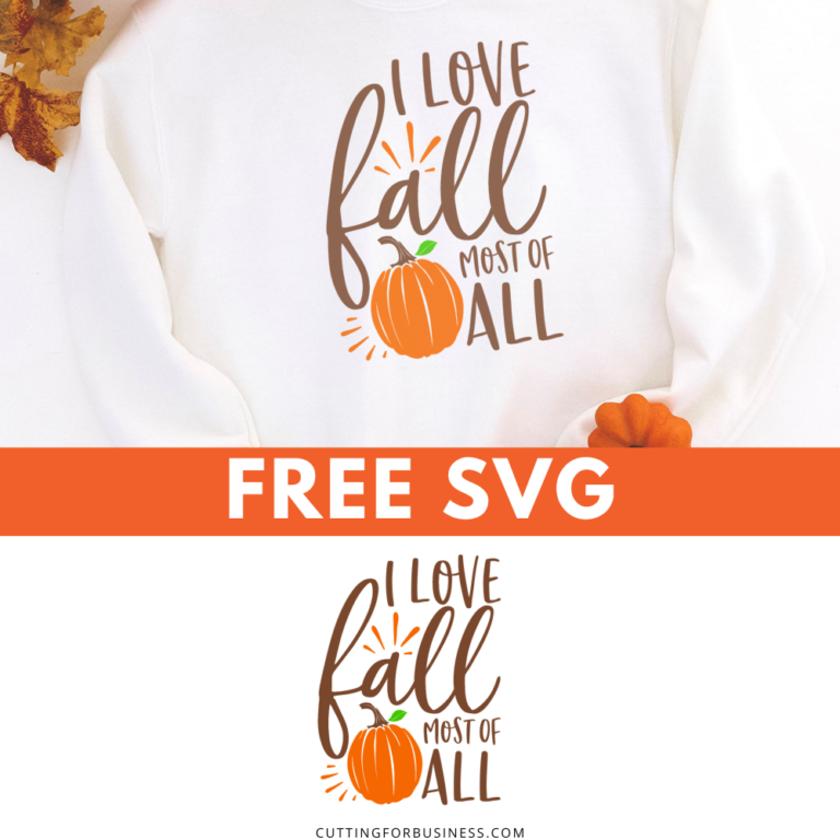 Free Autumn I Love Fall Most of All SVG