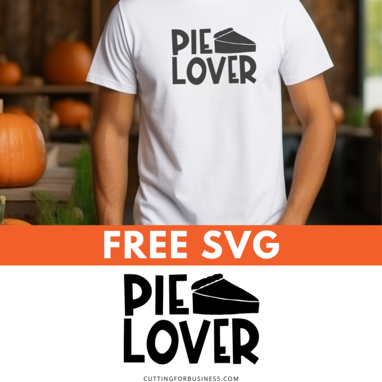 Free Pie Lover SVG for Fall and Autumn