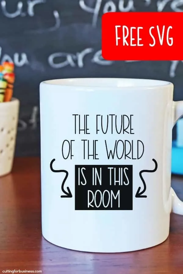 Free Back to School Teacher Classroom SVG for Silhouette Portrait or Cameo and Cricut Explore or Maker - by cuttingforbusiness.com