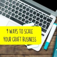 9 Ways to Scale Your Silhouette or Cricut Craft Business - by cuttingforbusiness.com