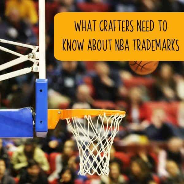 Trademarks: What Crafters Need to Know About NBA Licensing - Silhouette Portrait and Cameo and Cricut Explore or Maker - by cuttingforbusiness.com