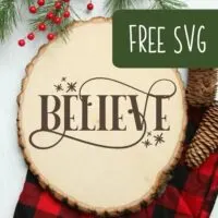 Free Christmas 'Believe' SVG for Silhouette Portrait or Cameo and Cricut Explore or Maker - by cuttingforbusiness.com