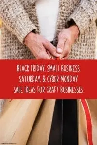 Black Friday, Small Business Saturday, and Cyber Monday Sale Ideas for Craft Businesses - Silhouette Portrait or Cameo and Cricut Explore or Maker - by cuttingforbusiness.com