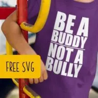 Free 'Be a Buddy, Not a Bully' SVG Cut File for Silhouette Portrait or Cameo and Cricut Explore or Maker - by cuttingforbusiness.com